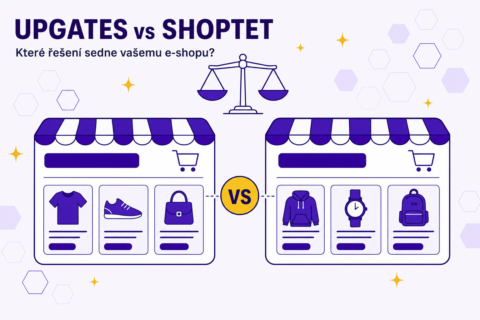 Upgates vs Shoptet: srovnání a pro koho se která hodí