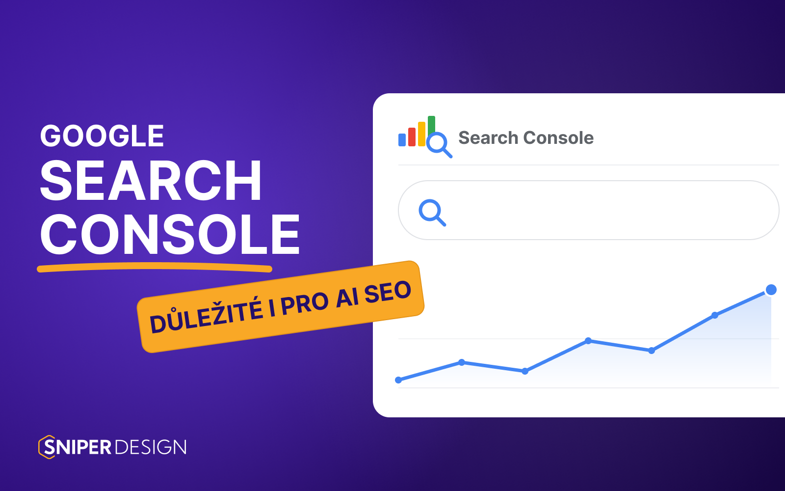 Google Search Console: nenápadný nástroj zdarma, od kterého se odvíjí Vaše SEO i AI SEO
