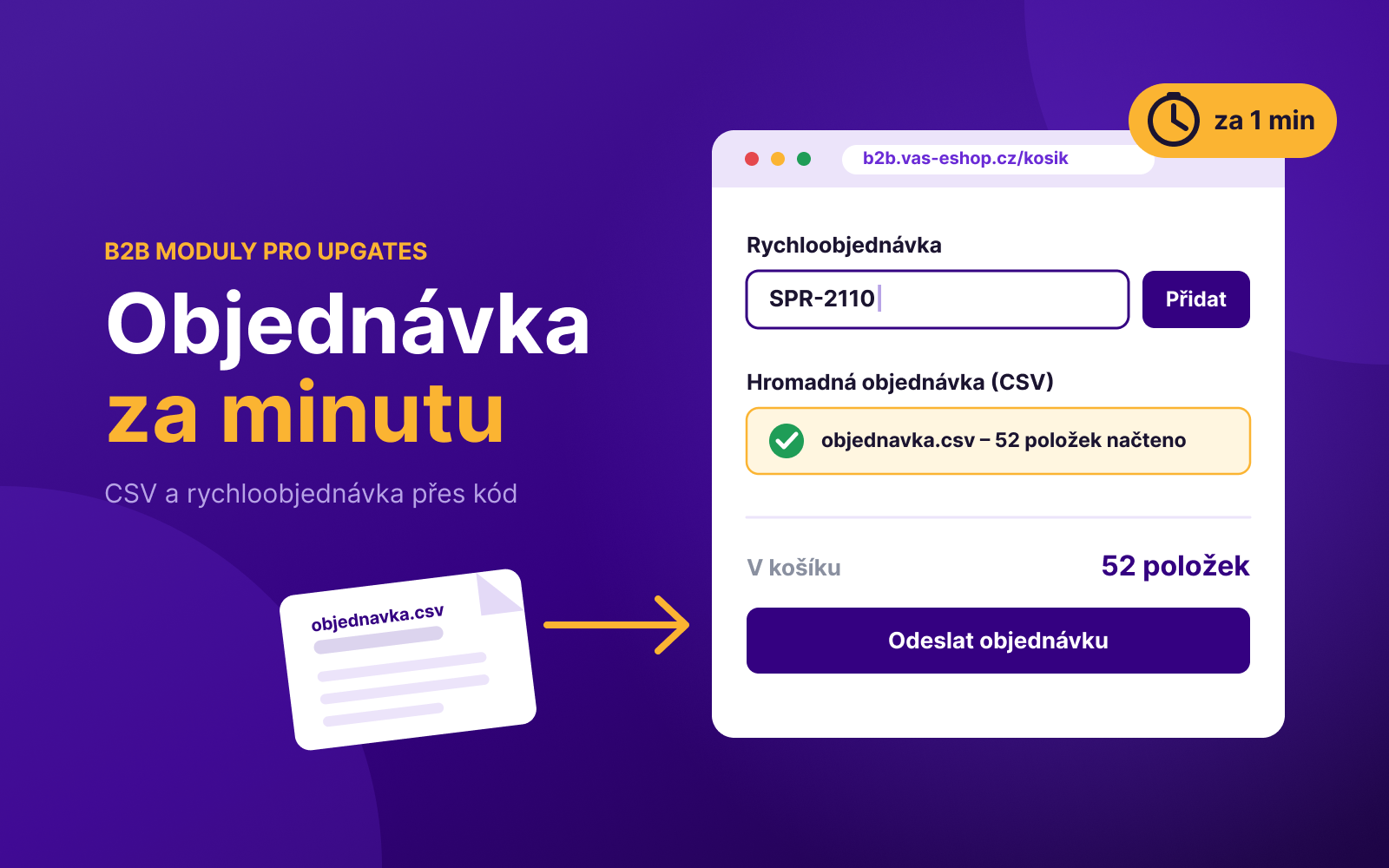 Objednávka za minutu: CSV a rychloobjednávka na Upgates v praxi